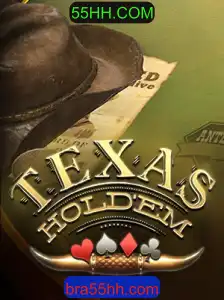 Descobrindo Texas Holdem: Regras, Estratégias e a Tendência do 55HH.COM